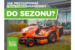 Jak przygotować traktorek ogrodowy do sezonu?