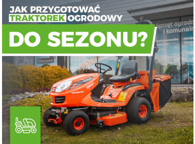 Jak przygotować traktorek ogrodowy do sezonu?